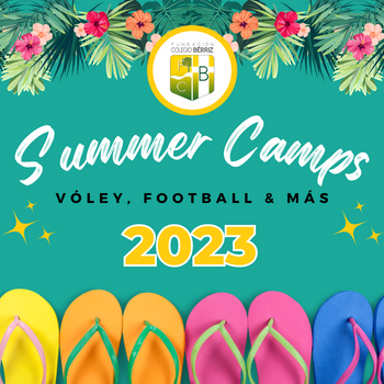 Summer Camps Campamentos de Verano 2023 - Fundación Colegio Bérriz Las Rozas