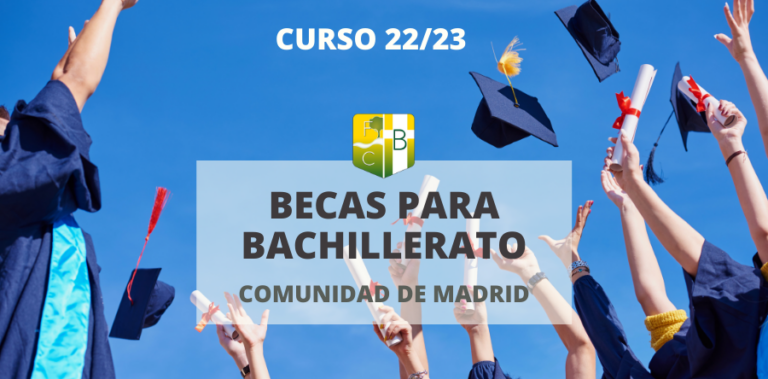 Becas Bachillerato curso 2022-23 - Fundación Colegio Bérriz Las Rozas
