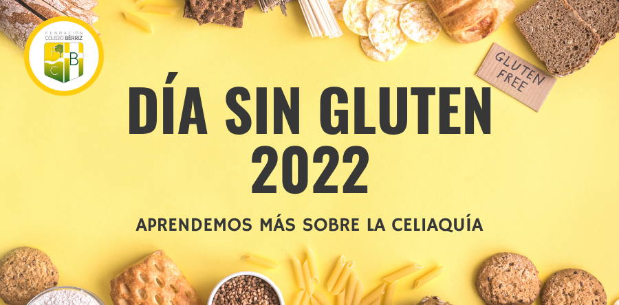 Día Sin Gluten 2022 - Fundación Colegio Bérriz