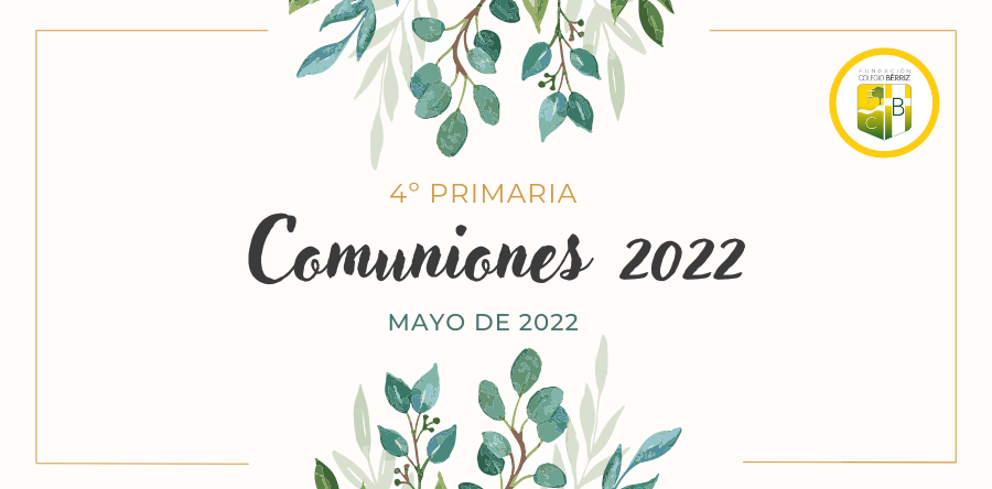 Comuniones 2022 - Fundación Colegio Bérriz Las Rozas