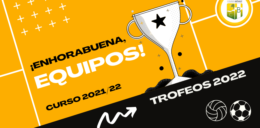 Trofeos fútbol sala y vóley 2022 - Fundación Colegio Bérriz Las Rozas