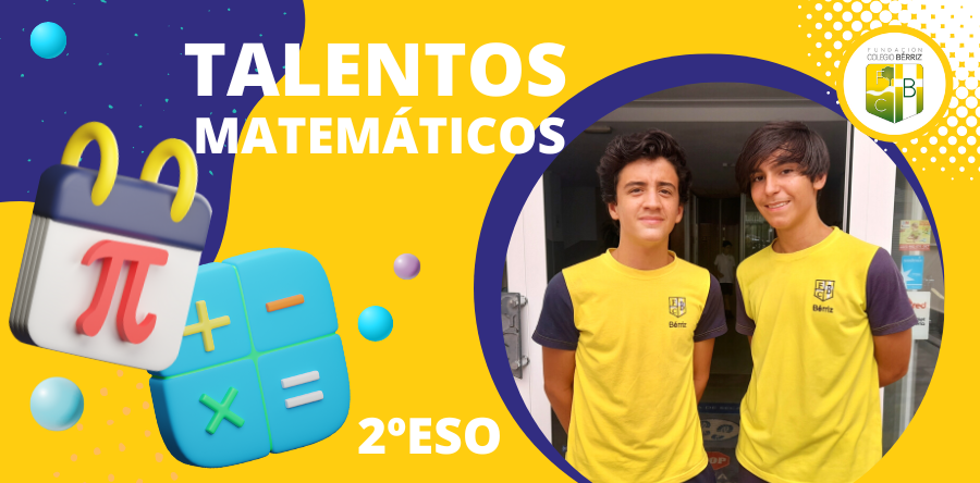 Talentos matemáticos 2ºESO - Fundación Colegio Bérriz Las Rozas