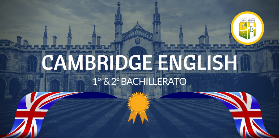 Títulos de Cambridge English Bachillerato - Fundación Colegio Bérriz Las Rozas