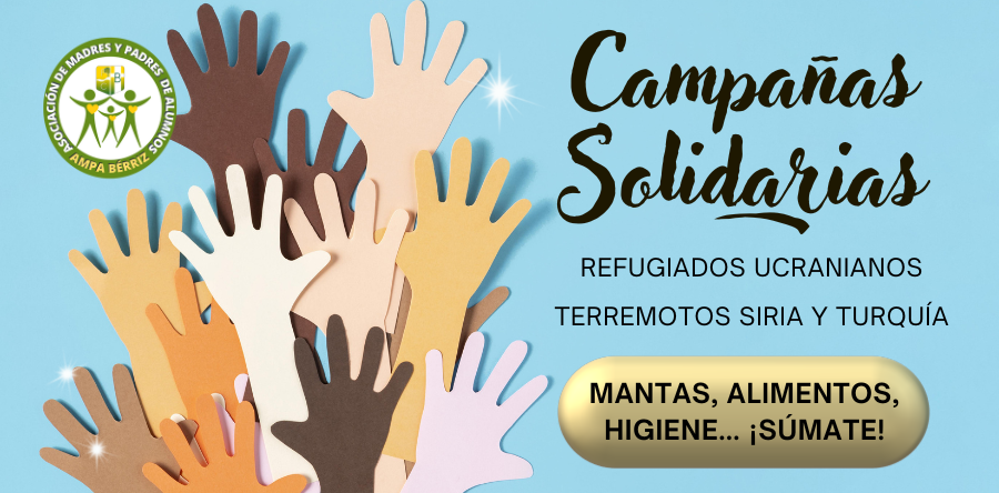 Campañas Solidarias AMPA Crisis humanitarias Ucrania, Siria y Turquía - Fundación Colegio Bérriz Las Rozas