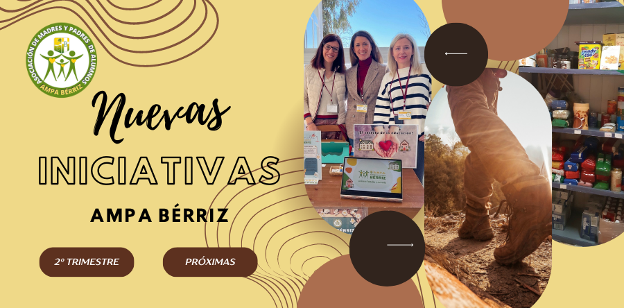 Nuevas iniciativas AMPA Bérriz 2º Trimestre y próximas - Fundación Colegio Bérriz Las Rozas