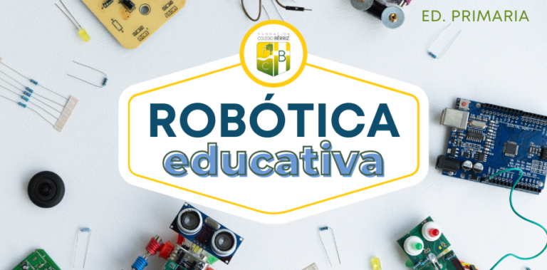 Robótica educativa en Primaria - Fundación Colegio Bérriz Las Rozas