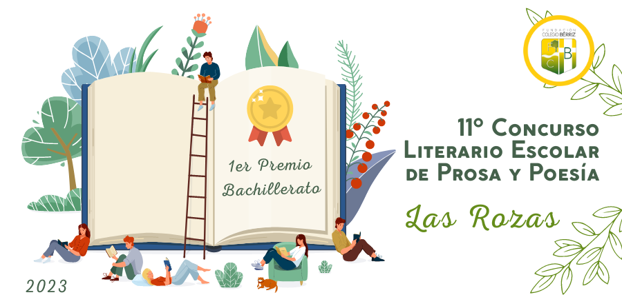 11º Concurso Literario Escolar de Prosa y Poesía de Las Rozas 2023 - Fundación Colegio Bérriz