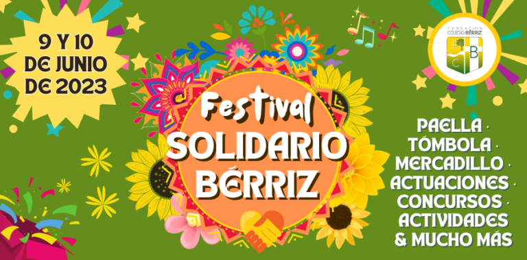 Festival Solidario Bérriz Junio de 2023 - Fundación Colegio Bérriz Las Rozas