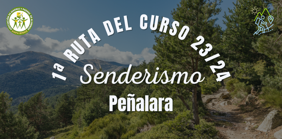 1ª Ruta de Senderismo curso 23-24 - Peñalara - AMPA Fundación Colegio Bérriz Las Rozas