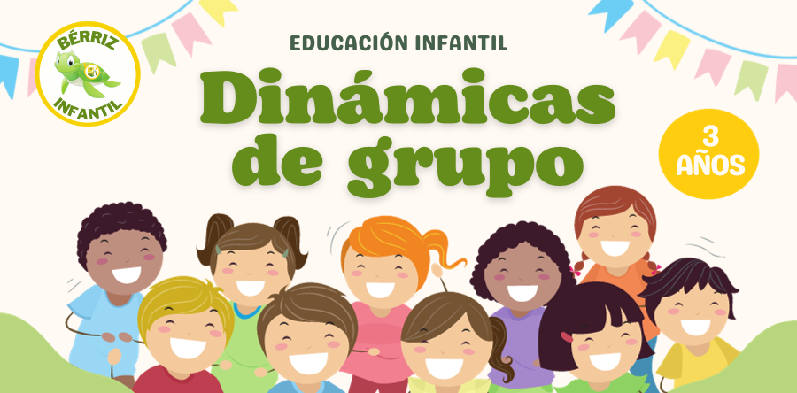 Dinámicas de grupo en Infantil 3 años - Fundación Colegio Bérriz Las Rozas
