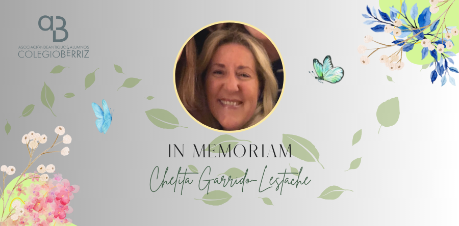 In Memoriam Chelita Garrido-Lestache - Antiguos Alumnos Fundación Colegio Bérriz Las Rozas