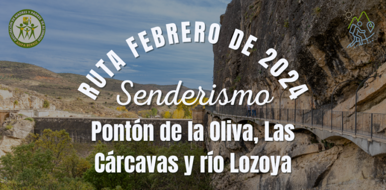 Ruta de Senderismo febrero 2024 - Pontón de la Oliva Las Cárcavas y río Lozoya - AMPA Colegio Bérriz
