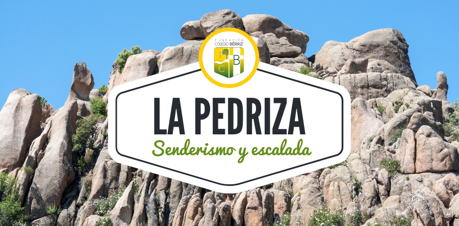 Medioambiente, senderismo y escalada en La Pedriza - Fundación Colegio Bérriz