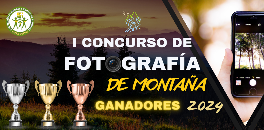Ganadores I Concurso de Fotografía de Montaña 2024 - Grupo de Senderismo AMPA Bérriz Las Rozas
