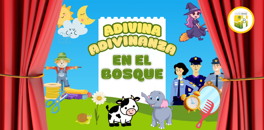 Obra de Teatro 1º Primaria Adivina adivinanza en el bosque - Colegio Bérriz Las Rozas