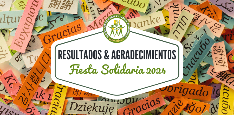 Resultados y agradecimientos Fiesta Solidaria 2024 - AMPA Colegio Bérriz