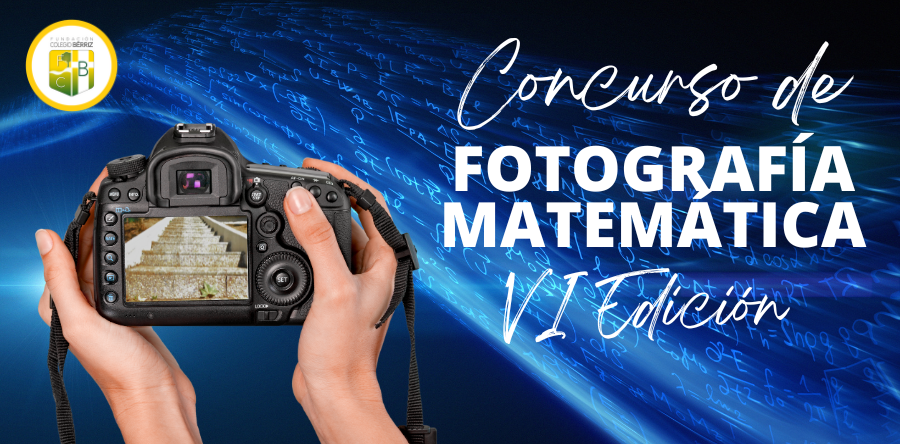 VI Concurso de Fotografía Matemática - Fundación Colegio Bérriz Las Rozas