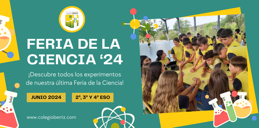 Feria de la Ciencia Junio de 2024 - Fundación Colegio Bérriz Las Rozas