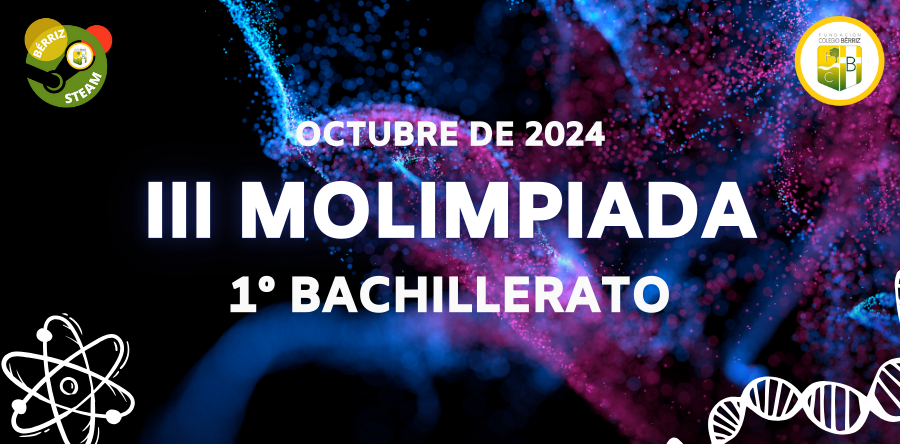 III MOLimpiada 1º Bachillerato - Fundación Colegio Bérriz Las Rozas