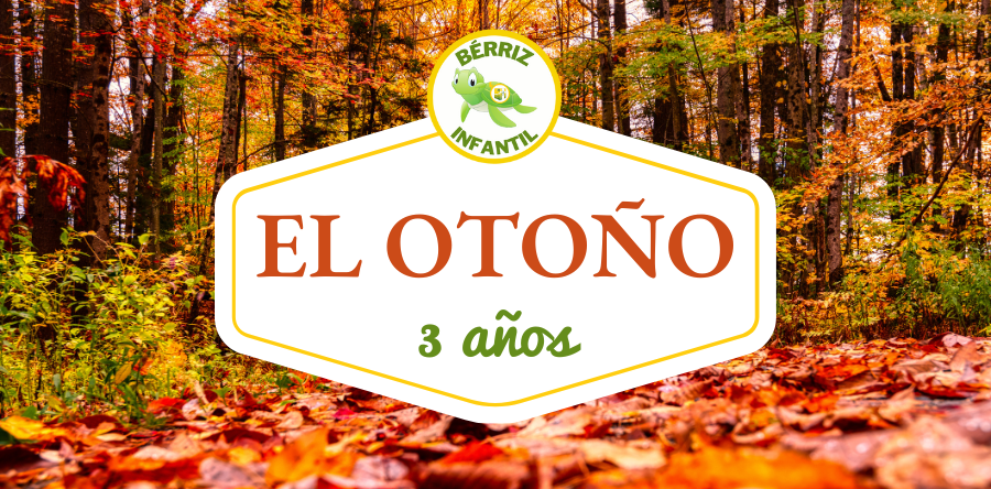 Otoño en 3 años Infantil - Fundación Colegio Bérriz Las Rozas