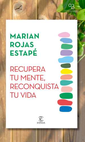 6_Recupera tu mente, reconquista tu vida - Recomendación Antiguos Alumnos Bérriz