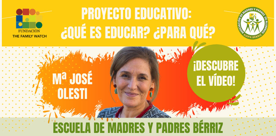 Charla Mª José Olesti The Family Watch - Escuela de Madres y Padres Bérriz
