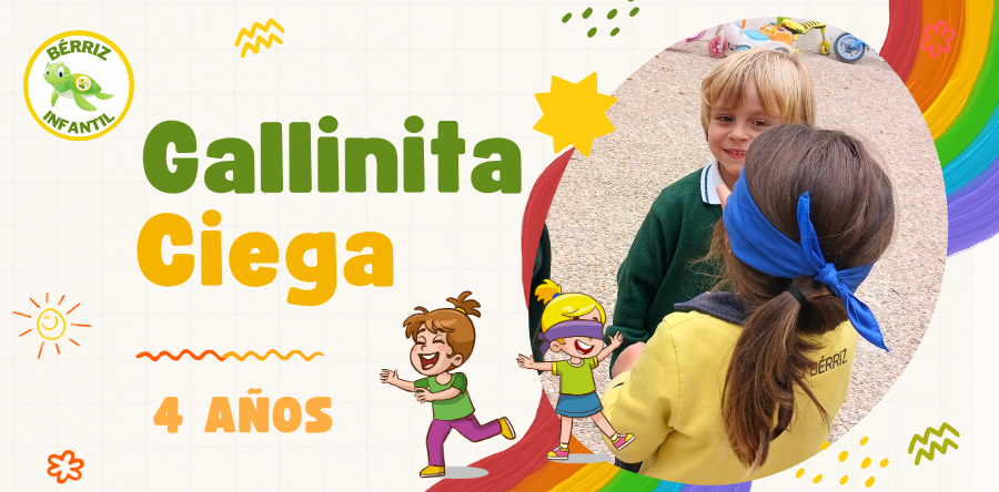 Gallinita ciega, 4 años - Fundación Colegio Bérriz