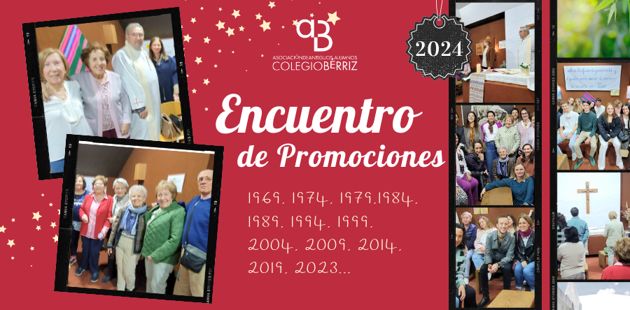 Encuentro de Promociones Abril de 2024 - Antiguos Alumnos Bérriz