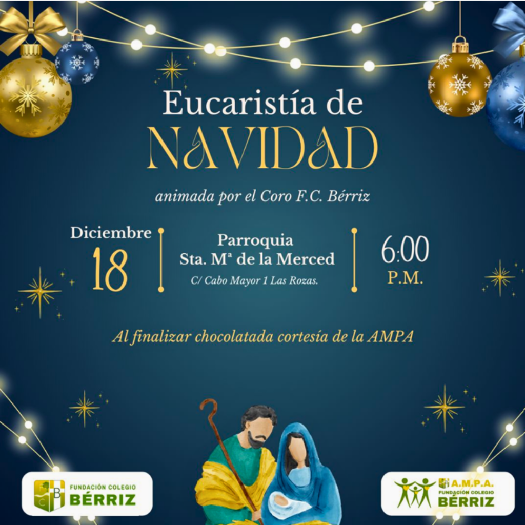 Eucaristía de Navidad y Chocolatada Colegio Bérriz Las Rozas - Diciembre de 2024
