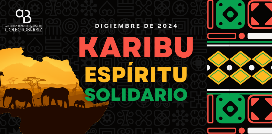 KARIBU Amigos del Pueblo Africano: Antiguos Alumnos Colegio Bérriz Las Rozas