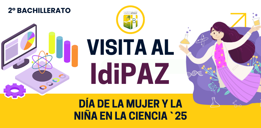 Visita al IdiPAZ 2º Bachillerato Ciencias - Fundación Colegio Bérriz Las Rozas