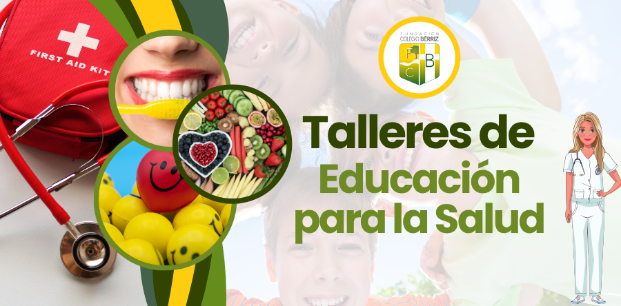 Talleres Educación para la Salud - Fundación Colegio Bérriz Las Rozas