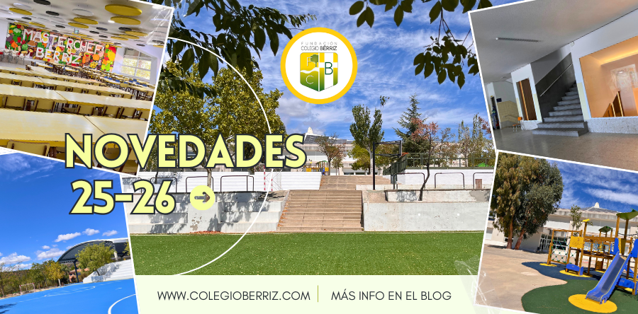 Novedades y Mejoras 2025 - Fundación Colegio Bérriz Las Rozas