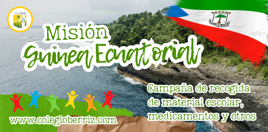 Misión Guinea Ecuatorial 2026 - Fundación Colegio Bérriz Las Rozas
