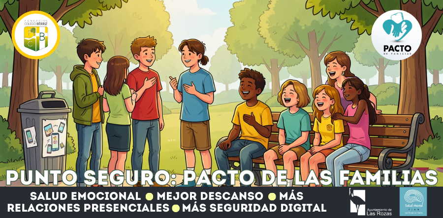 Pacto de las Familias Las Rozas - Fundación Colegio Bérriz Punto Seguro