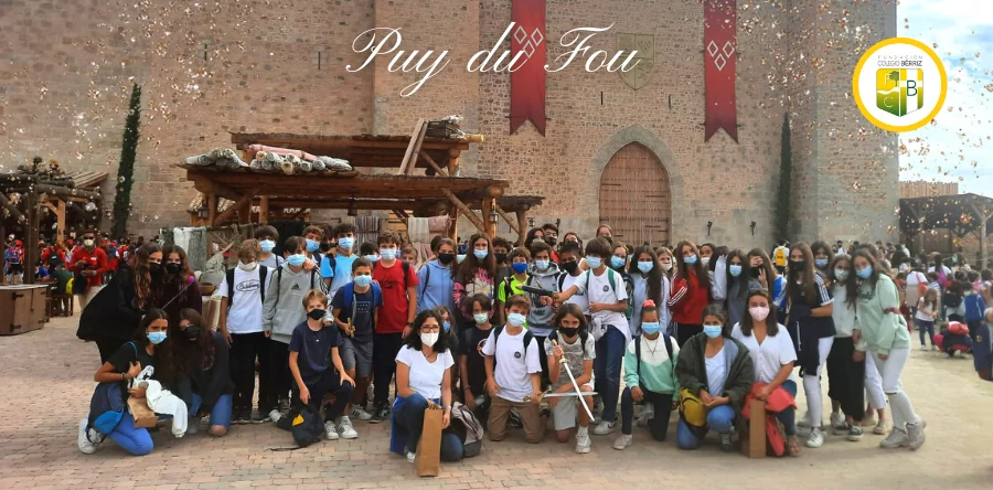 Excursión a Puy du Fou 2º ESO - Fundación Colegio Bérriz