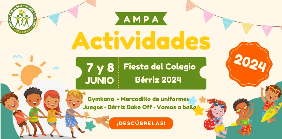 Actividades AMPA para Fiesta Solidaria 2024 - Fundación Colegio Bérriz