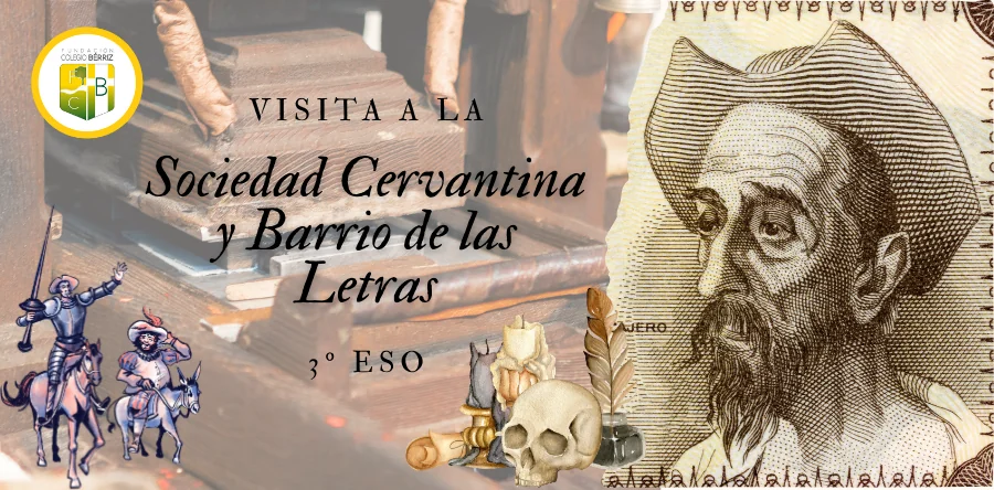 Visita a la Sociedad Cervantina y el Barrio de las Letras 3º ESO - Fundación Colegio Bérriz