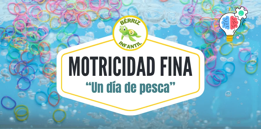 Motricidad fina en infantil en verano - Fundación Colegio Bérriz Las Rozas